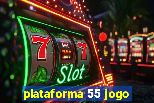 plataforma 55 jogo